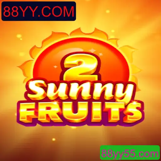 Descubra o Novo Mundo de SunnyFruits2 no 88YY.COM